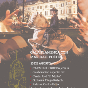 Gala Flamenca con maridaje poetico con vinos de Jerez - Sábado 15 de Agosto 20:30